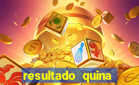 resultado quina giga bicho